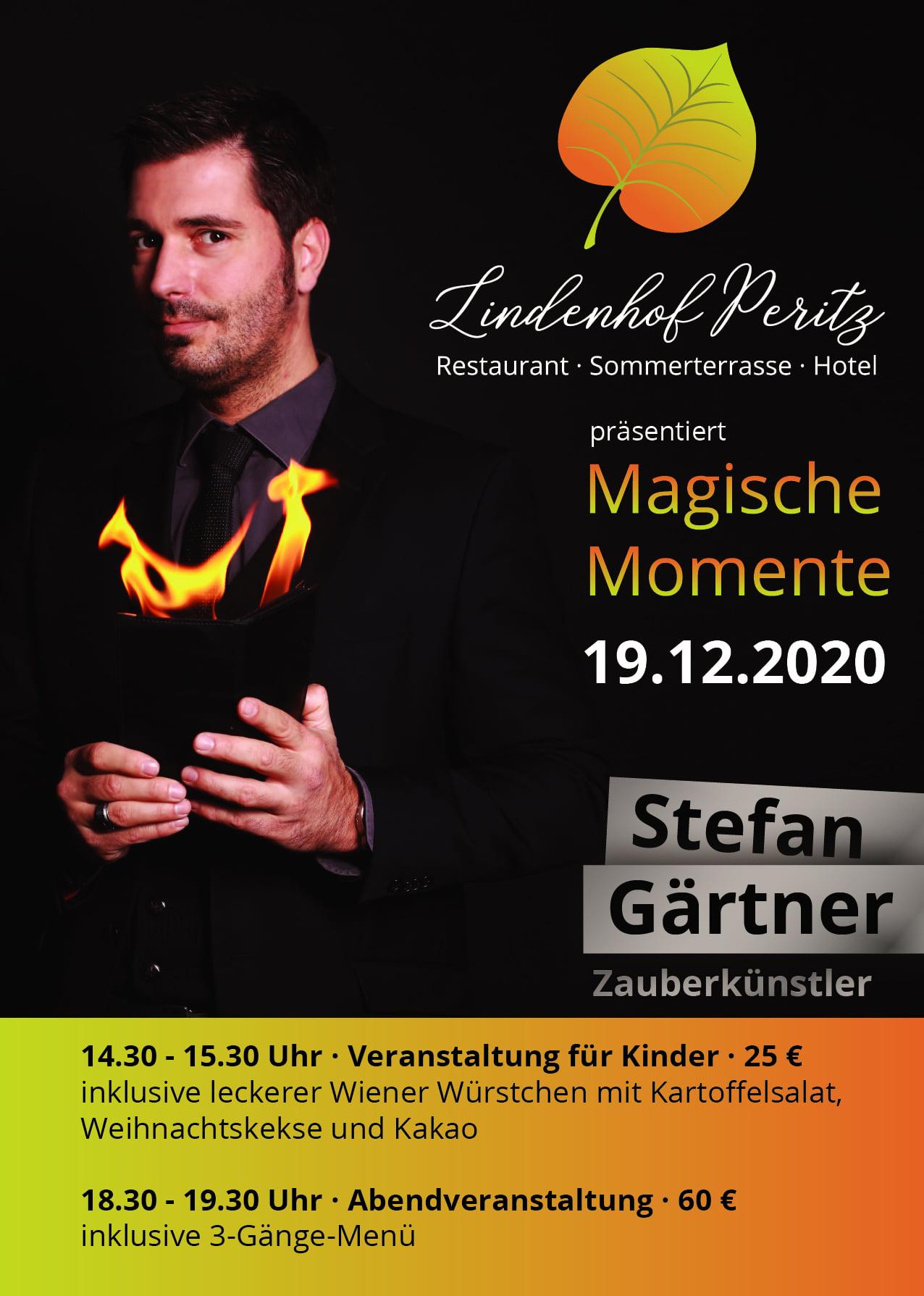 Magische Momente mit Stefan Gärtner im Lindenhof Peritz